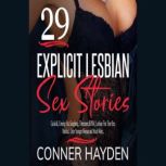 29 Explicit Lesbian Sex Stories, Conner Hayden