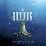 The Knowing, Sharon Cameron