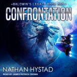 Confrontation, Nathan Hystad