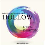 Hollow, Owen Egerton
