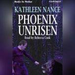 Phoenix Unrisen, Kathleen Nance