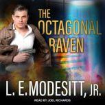 The Octagonal Raven, L. E. Modesitt, Jr.