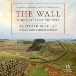 The Wall, Alistair Moffat