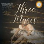 Three Muses, Martha Anne Toll