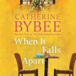 When It Falls Apart, Catherine Bybee