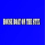 House Boat on the Styx, John Kendrick Bangs