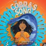 The Cobras Song, Supriya Kelkar