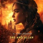 She and Allan, H. Rider Haggard