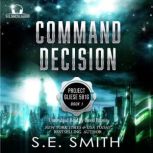 Command Decision, S.E. Smith