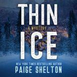 Thin Ice A Mystery, Paige Shelton