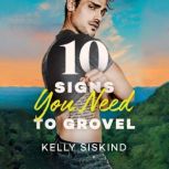 10 Signs You Need to Grovel, Kelly Siskind