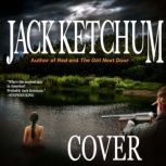 Cover, Jack Ketchum