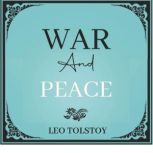 War And Peace, Leo Tolstoy