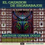 El cazador de escarabajos, Arthur Conan Doyle