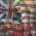 The Secret Destiny of America, Manly P Hall