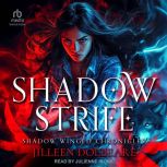 Shadow Strife, Jilleen Dolbeare