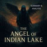 The Angel of Indian Lake Book summar..., Alexander Pike