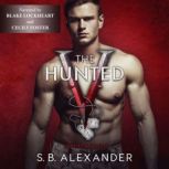 Hunted, The, S.B. Alexander