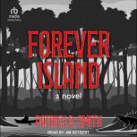 Forever Island, Patrick D. Smith