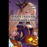 Waratahs of North Bank Amys First H..., The storyteller