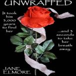 Unwrapped, Jane Elmore