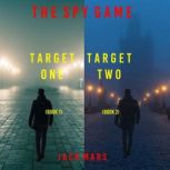 The Spy Game Thriller Bundle Target ..., Jack Mars