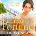 Farringdons Fortune, Linda Finlay