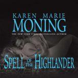 Spell of the Highlander, Karen Marie Moning