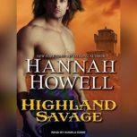 Highland Savage, Hannah Howell