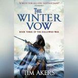 The Winter Vow, Tim Akers