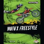 Moto X Freestyle, Patrick G. Cain