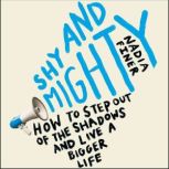Shy and Mighty, Nadia Finer