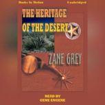 The Heritage Of The Desert, Zane Grey