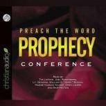 Preach the Word Prophecy Conference, Greg Laurie