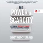 The Power of Scarcity, Dr. Mindy Weinstein