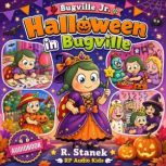 Halloween in Bugville A Bugville Jr...., R. Stanek