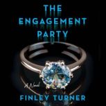 The Engagement Party, Finley Turner