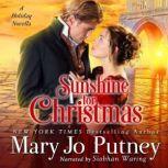 Sunshine for Christmas, Mary Jo Putney