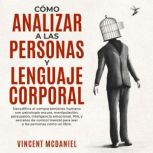 Como Analizar a Las Personas y Lengua..., Vincent McDaniel