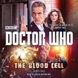 Doctor Who The Blood Cell, James Goss