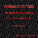 Number Seventeen, Louis Tracy