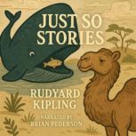 Just So Stories, Rudyard Kipling