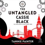 The Untangled Cassie Black, Tammie Painter