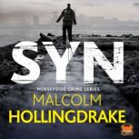 Syn, Malcolm Hollingdrake