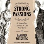 Strong Passions, Barbara Weisberg