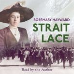 Strait Lace, Rosemary Hayward
