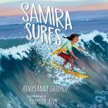Samira Surfs, Rukhsanna Guidroz