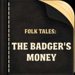 The Badgers Money, Algernon FreemanMitford