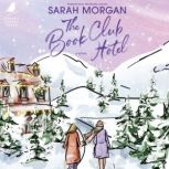 The Book Club Hotel, Sarah Morgan