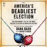 Americas Deadliest Election, Dana Bash